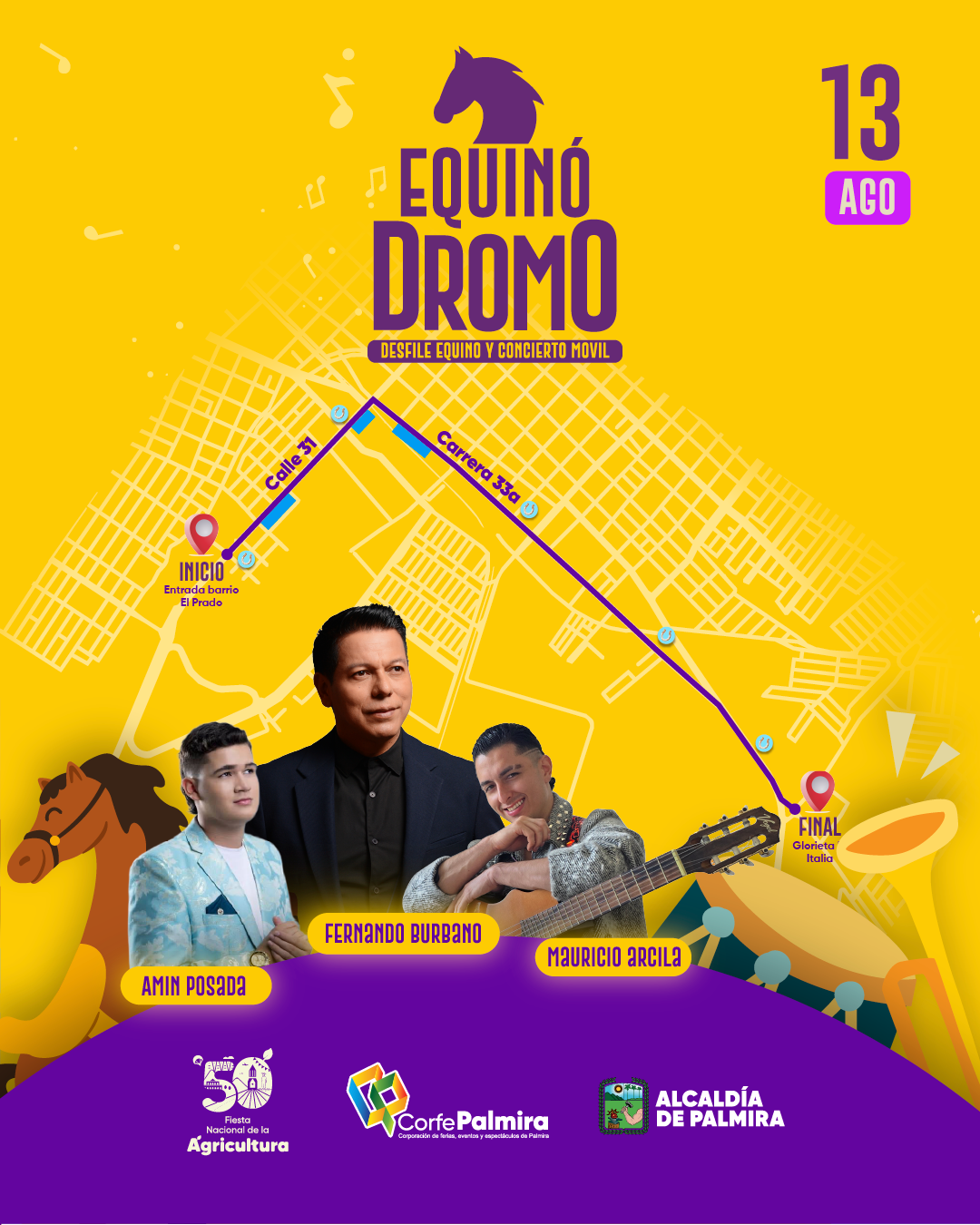 Afiche oficial del Equinódromo 2026 con el mapa de la ruta: inicia en la Calle 31, entrada del barrio El Prado, continúa por la Carrera 33a y finaliza en la Glorieta Italia. Artistas invitados: Amín Posada, Fernando Burbano y Mauricio Arcila